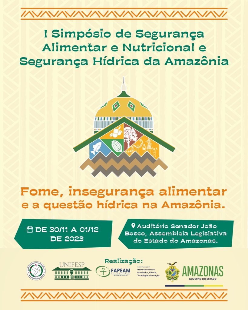 Manaus será sede da primeira edição do simpósio sobre segurança alimentar e hídrica na Amazônia 