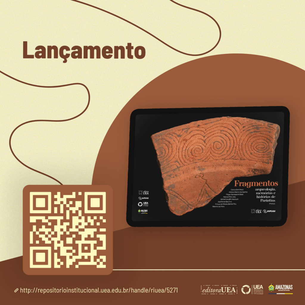 Editora UEA lança 2ª edição do livro “Fragmentos: arqueologia, memórias e histórias de Parintins”