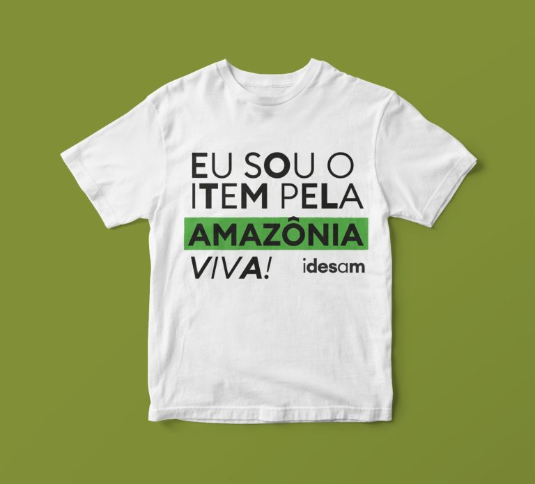 Camiseta Eu sou o Item pela Amazônia