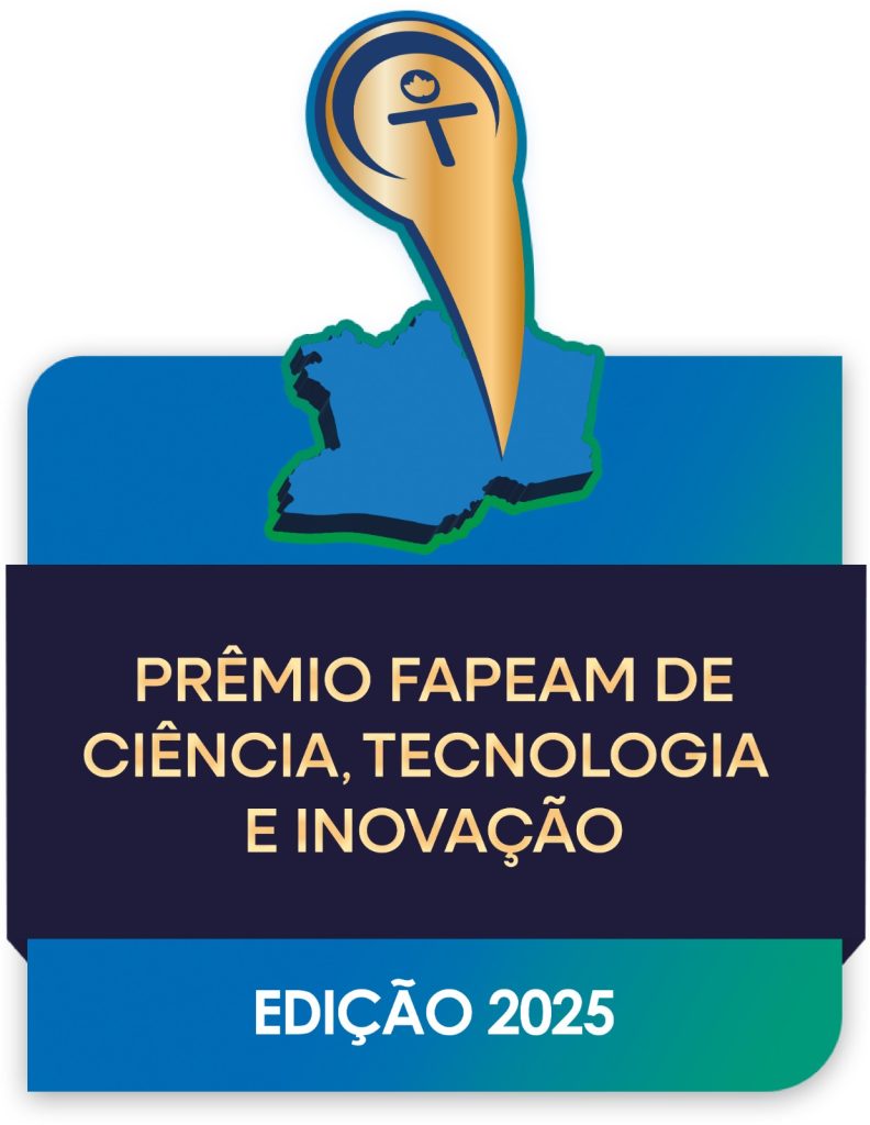 Estão abertas as inscrições para o Prêmio Fapeam de CT&I -Edição 2025