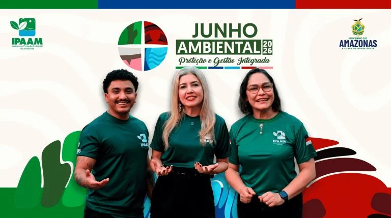 Ipaam Junho Ambiental 2026 Ipaam Reune Capacitacoes Educacao Ambiental E Acoes Ambientais Na Capital E Interior Creditos Da Foto 1 Div 768x429