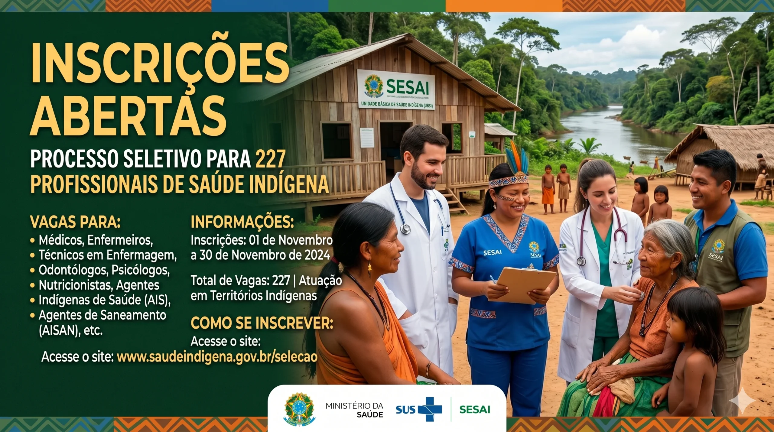 AgSUS abre inscrições para seleção de 227 profissionais para a saúde indígena em Roraima e Amazonas