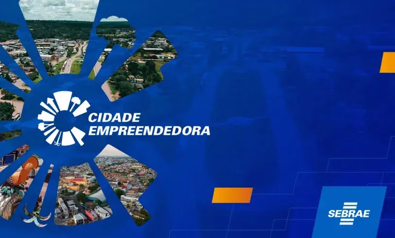 Sebrae Amazonas abre inscrições para o Cidade Empreendedora 2027/2028