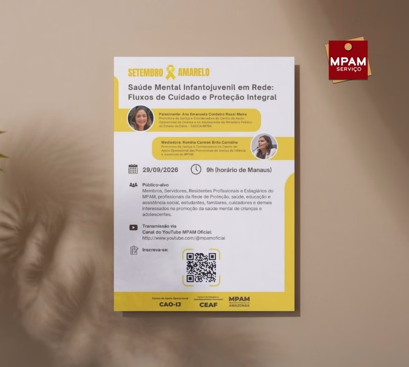 Evento será transmitido pelo canal oficial do MPAM no YouTube e contará com participação de membros, servidores, assessores e profissionais da rede de proteção