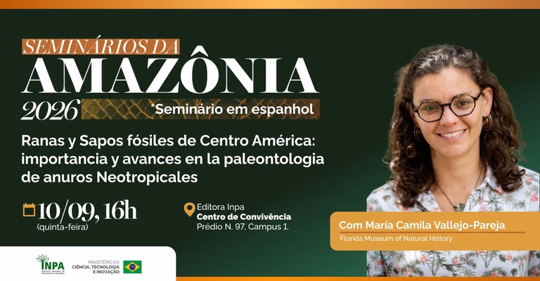 Pesquisadora do Museu de História Natural da Flórida estará no Seminários da Amazônia para falar sobre rãs e sapos fósseis da América Central Pesquisadora do Museu de História Natural da Flórida estará no Seminários da Amazônia para falar sobre rãs e sapos fósseis da América Central