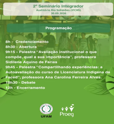 Ufam promove 2º Seminário Integrador para discutir autoavaliação dos cursos de graduação