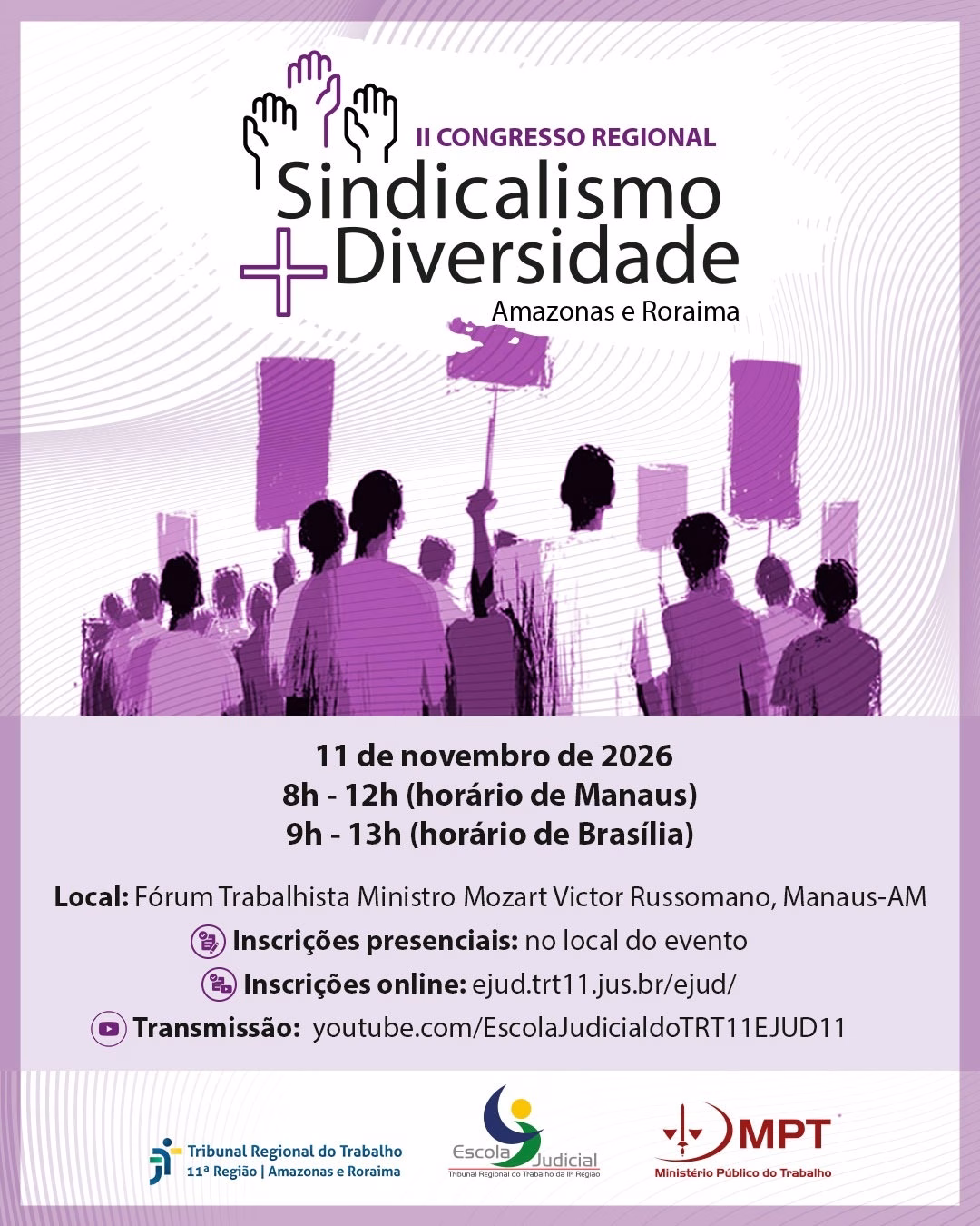 TRT-11 sedia evento sobre sindicalismo e diversidade no Amazonas 1 797