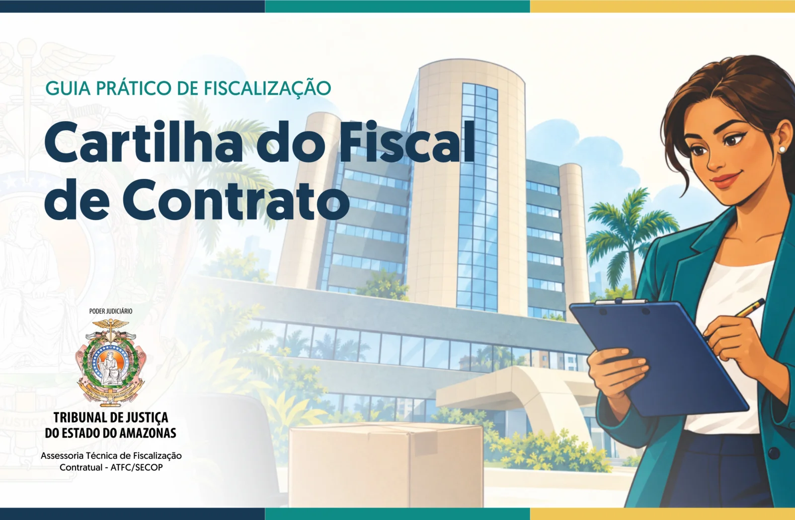 TJAM disponibiliza cartilha para orientar servidores na fiscalização de contratos