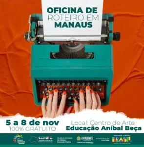 Circuito Lpg  Semana Traz De Oficina De Roteiro A Reinauguração De Espaço Cultural Em Manaus