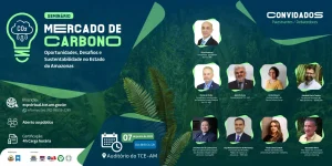 Com Inscrições Esgotadas, O Seminário Sobre Mercado De Carbono No Tce Am Terá Transmissão Ao Vivo