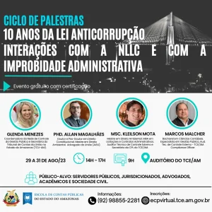 Em ciclo de palestras, TCE-AM celebrará os 10 anos da Lei Anticorrupção