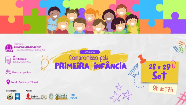 Especialistas discutem cuidados com a Primeira Infância em seminário do TCE-AM nos dias 28 e 29 de setembro