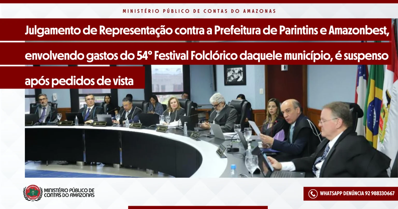 Julgamento De Representação Contra A Prefeitura De Parintins E Amazonbest