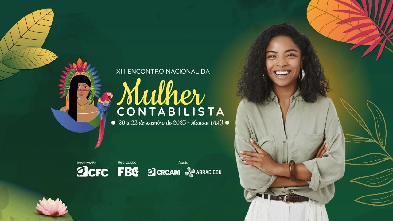 Manaus irá sediar o XIII Encontro Nacional da Mulher Contabilista em setembro 4 Manaus irá sediar o XIII Encontro Nacional da Mulher Contabilista em setembro