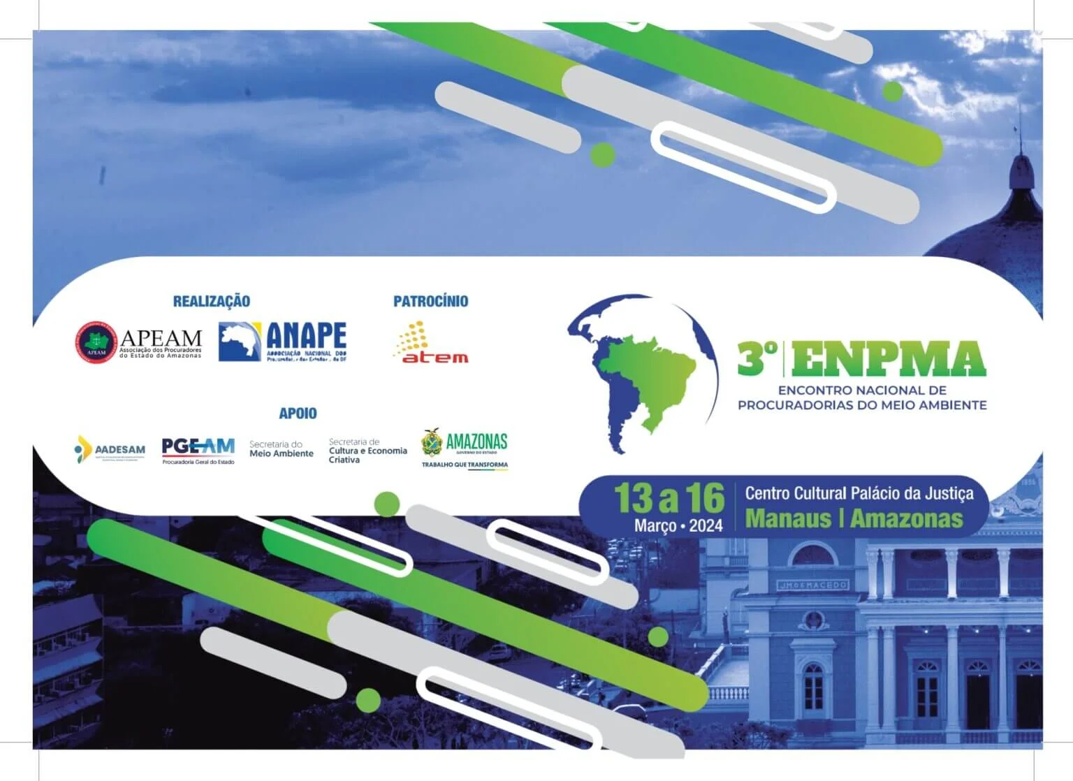 Manaus recebe o 3º Encontro Nacional de Procuradorias do Meio Ambiente 8 Manaus recebe o 3º Encontro Nacional de Procuradorias do Meio Ambiente