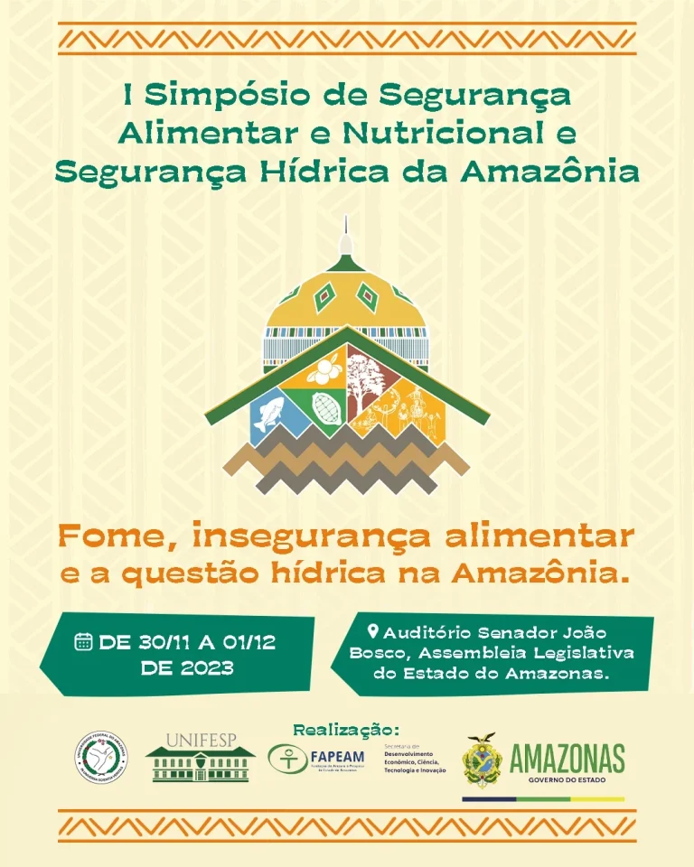 Manaus Será Sede Da Primeira Edição Do Simpósio Sobre Segurança Alimentar E Hídrica Na Amazônia 