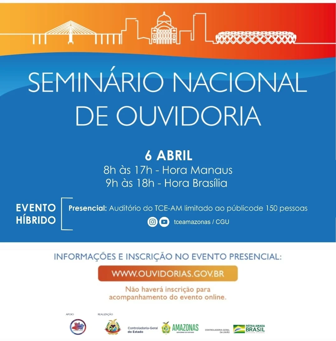 Tce Am Sediará Seminário Nacional De Ouvidoria Nos Dias 06 E 07 De Abril